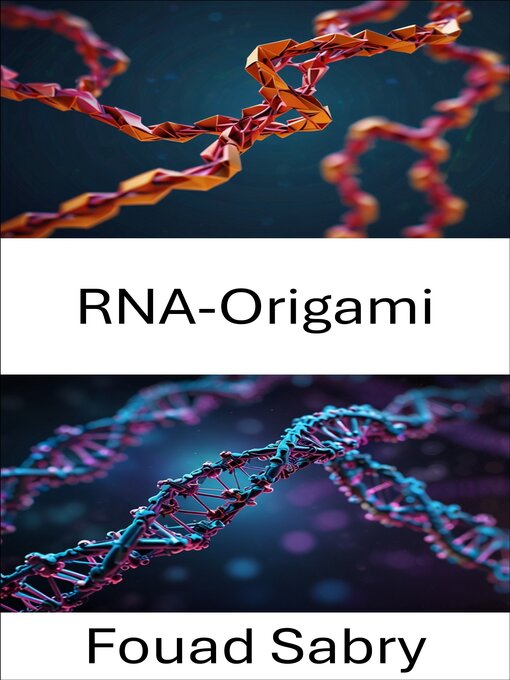 Title details for RNA-Origami by Fouad Sabry - Available